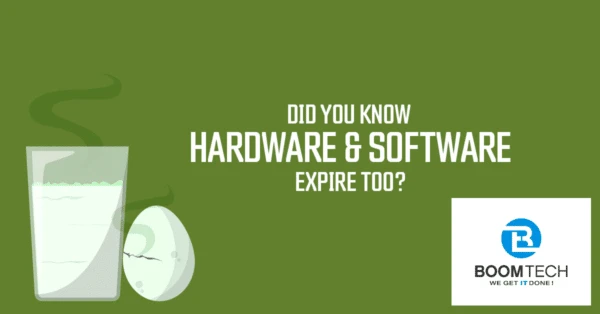 Did you know hardware and software expire too? 3